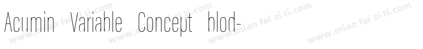 Acumin Variable Concept blod字体转换